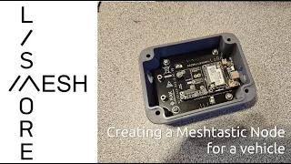 Building a RAK Wireless Meshtastic Node for my Vehicle - Lismore Australia