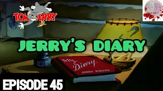 Tom and Jerry Classic Episode 45 - Jerry's Diary [1949] #tomandjerry