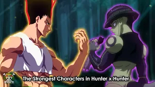 Top 10 Strongest Characters in Hunter x Hunter
