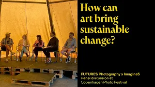 How Can Art Bring Sustainable Change - Panel Discussion | Imagine5