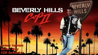 Better Way - James Ingram - Beverly Hills Cop II