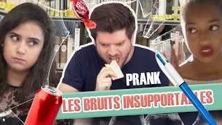 Pranque : Les bruits insupportables du quotidien / Unbearable daily noises prank (Version Web)