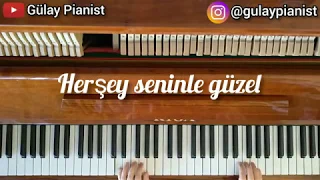 Her Şey Seninle Güzel - Cem Adrian (Piano Cover)