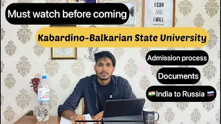 Kabardino-Balkarian State University | Admission Process 2022| KBSU