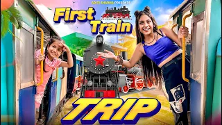 First Train Trip || Aditi Sharma