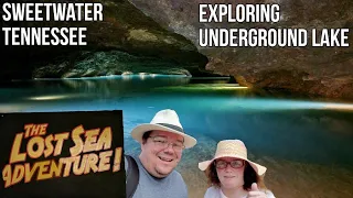 The Lost Sea Adventure Sweetwater Tennessee Review Caverns and Under Ground Lake Exploring  2021