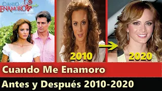 Así lucen los actores de Cuando Me Enamoro - Antes y después 2020