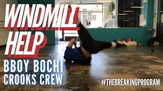 BREAKDANCE WINDMILL HELP| BARREL MILLS/NO HANDED| Featuring Bochi_Crooks Crew