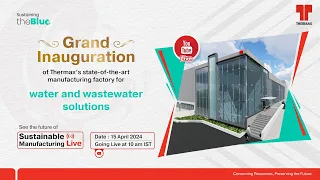 Thermax Water and Waste Solutions’ Factory Inauguration