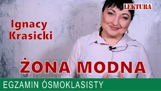 24 "Żona modna" Ignacy Krasicki - lektura na egzamin ósmoklasisty.