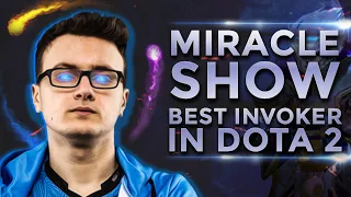 BEST INVOKER in Dota 2 - Miracle Show