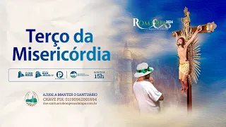 Terço da Misericórdia AO VIVO NA TV PAI ETERNO direto do Santuário do Bom Jesus - 16/05/2024 - 15h