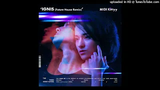 MIDI Kittyy - Ignis (Future House Remix) II Future House