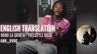 Nono La Grinta - Freestyle Rozo (English Translation 🇬🇧)