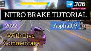 Asphalt 9 - Nitro Brake Tutorial [LIVE COMMENTARY] - Manual Driving Tutorial Series - Episode 3