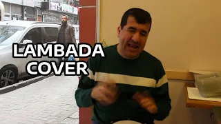 Bilal Göregen - Kaoma - Lambada Cover 2020