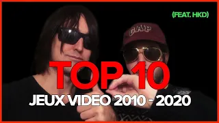 TOP 10 Jeux Vidéo De La Décennie 2010 - 2020 (feat. HKD)