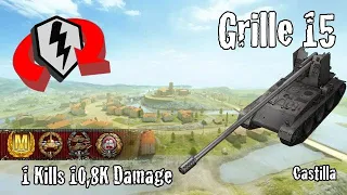 Grille 15  |  1 Kills 10,8K Damage  |  WoT Blitz Replays