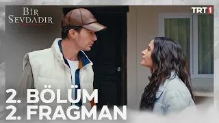 Bir Sevdadır 2. Bölüm 2. Fragmanı @trt1