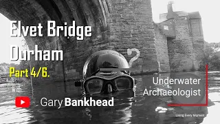Elvet Bridge, Durham - (part 4 of 6) - Underwater Archaeology (examining the small finds).