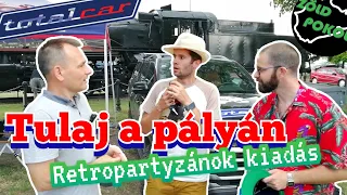 RETROPARTYZÁNOK - TOTALCAR: Tulaj a pályán