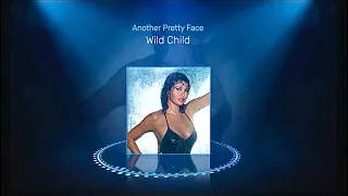 Another Pretty Face - Wild Child (Live at Max’s Kansas City)