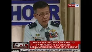 QRT: AFP: 80-100 terorista, nananatili sa Marawi City