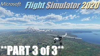 Alaska Bush Trip! (Legs 9, 10, 11, 12) Microsoft Flight Simulator 2020!