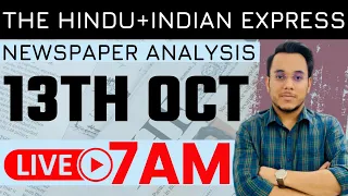 The Hindu Newspaper Analysis | 13 Oct 2021 | Current Affairs | UPSC CSE |