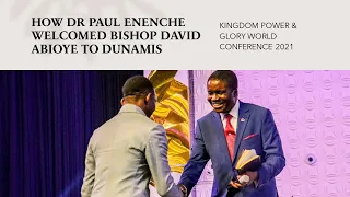 How Dr Paul Enenche Welcomed Bishop David Abioye To Dunamis || KPGWC2021