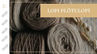 Lopi Plötulopi Yarn Review - Untwisted Threads