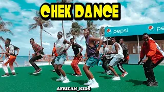 KIZZ DANIEL CHEK(best dance video)choreography by africankids a.k.a47