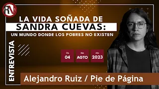 La vida soñada de Sandra Cuevas: un mundo donde los pobres no existen