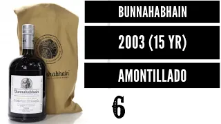 BUNNAHABHAIN 2003 AMONTILLADO