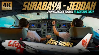 Penerbangan Umroh Lion Air Surabaya - Jeddah // A330neo Cockpit View