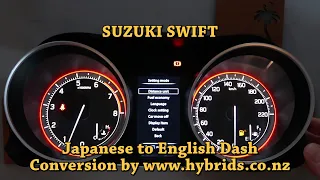 Suzuki SWIFT Restyle Instrument Cluster (Dash, Speedometer) Japanese to English Conversion