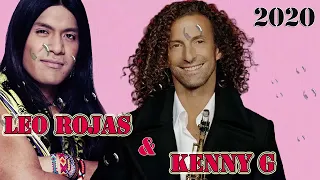 Kenny G & Leo Rojas Best Songs Kenny G & Leo Rojas Greatest Hits Combined 2023