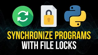 Synchronize Multiple Applications with File Locks in Python