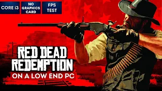 Red Dead Redemption on Low End PC | NO Graphics Card | i3 | Ryujinx