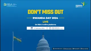 🔴LIVE: Rwanda Day 2024, Washington DC | 3 February 2024