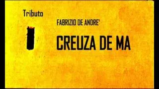 Alessandro Pitoni  "Creuza de ma "   tributo De Andrè