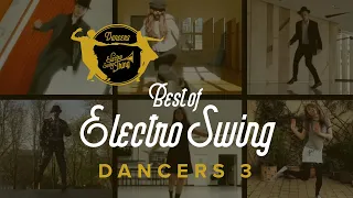 Best of Electro Swing Dancers 3 // Compilation by Redi-canDance