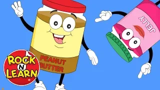 Peanut Butter and Jelly Song for Children - Kids' Song - Rock 'N Learn