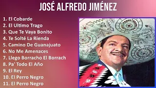 José Alfredo Jiménez 2024 MIX Las Mejores Canciones - El Cobarde, El Ultimo Trago, Que Te Vaya B...