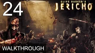 Clive Barkers Jericho Walkthrough Part 24 Gameplay LetsPlay (1080p 60 FPS)