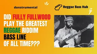 Is This The Greatest Reggae Riddim Bass Line Of All Time???