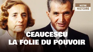 Ceaucescu, la folie du pouvoir - Roumanie - Union soviétique - Documentaire histoire - CTB