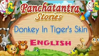 🐅Donkey In Tiger's Skin Story🐅| #englishstories | #bedtimestories | #panchatantra