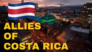 🇨🇷 Top Allies of Costa Rica | Countries Love Costa Rica | Yellowstats