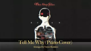 Three Days Grace - Tell Me Why (Piano Cover)